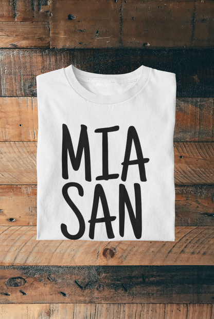 MIA SAN MIA WHO ARE WHO WE ARE